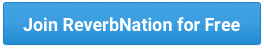 Join ReverbNation for Free