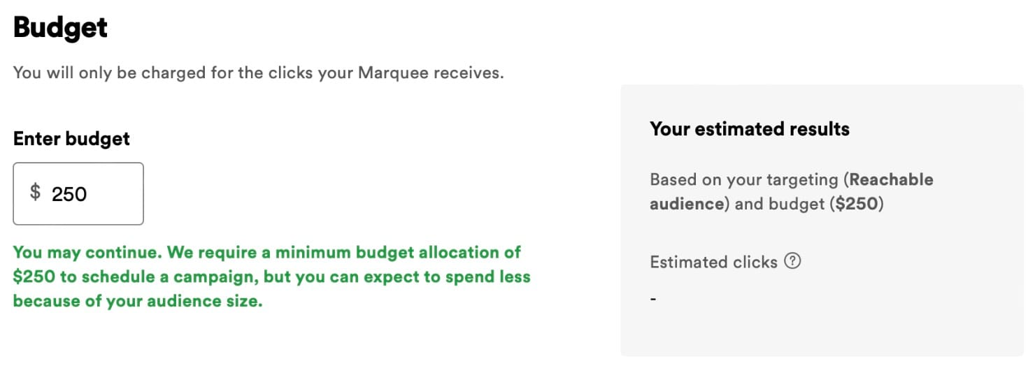 Spotify Marquee budget