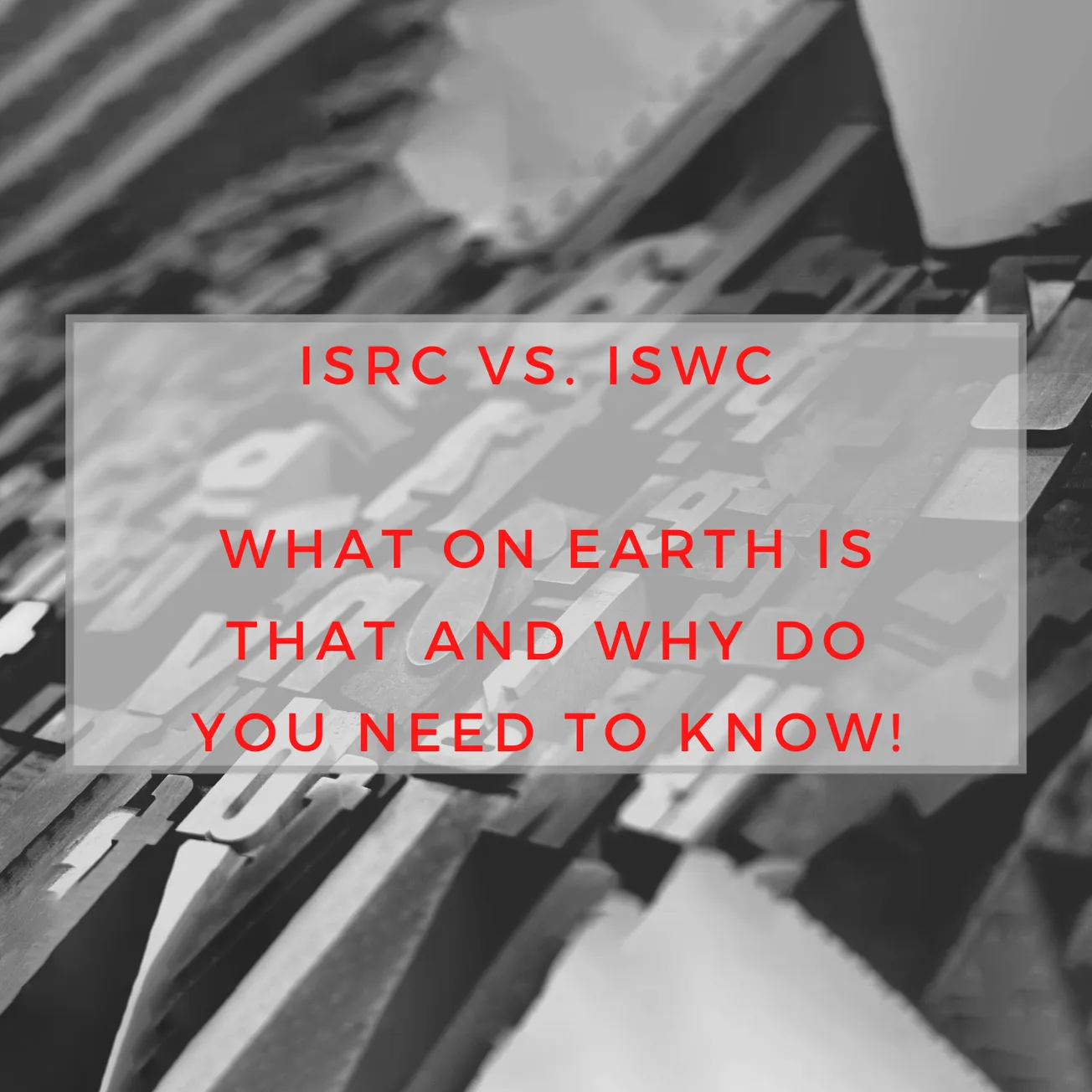 ISRC vs. ISWC comparison concept with international music codes, music rights management, digital music distribution, and cop