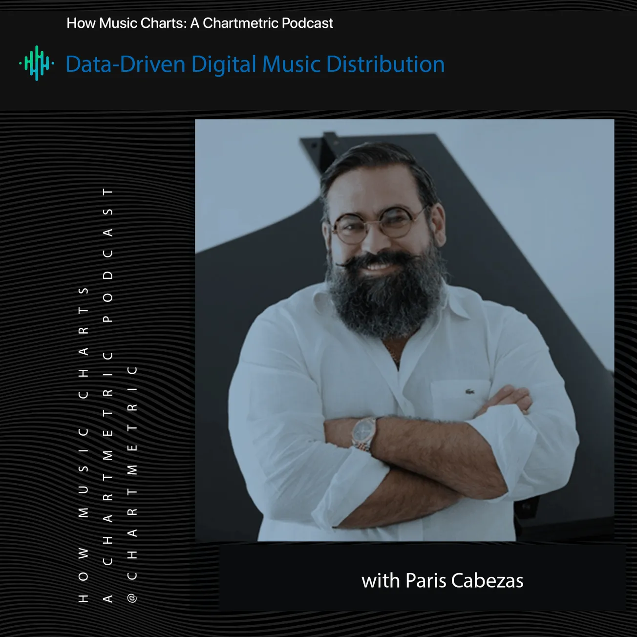Data-driven digital music distribution podcast featuring Paris Cabezas discussing music charts and chart metrics.