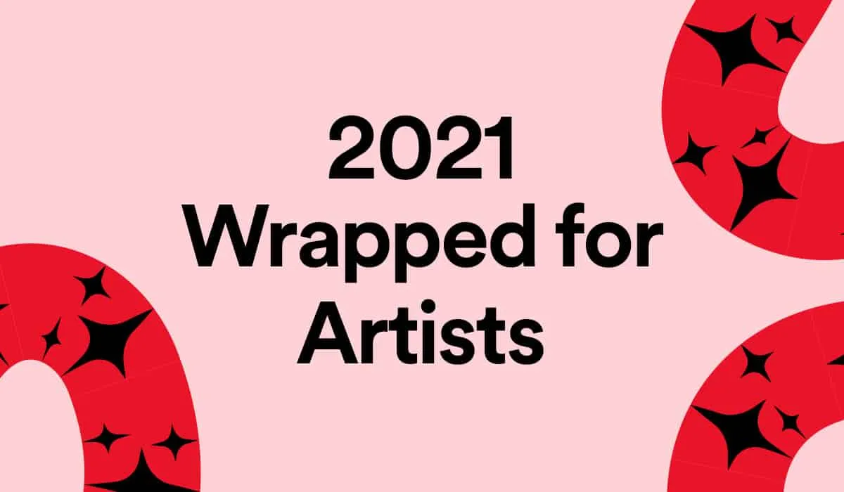 2021 wrapped for artists, music promotion, and streaming insights by Hypebot on popular music industry trends and digital mar