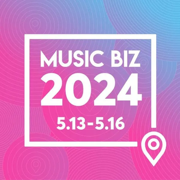 Music Biz 2024 conference schedule and dates, May 13-16, 2024, focusing on music industry trends, networking, and live music