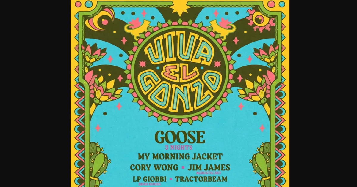 Goose's Viva El Gonzo festival 2026