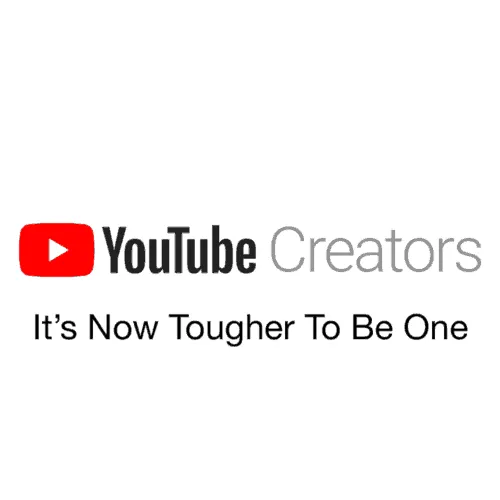 YouTube Creators logo with tagline "It's Now Tougher To Be One" highlighting challenges for content creators in the digital l