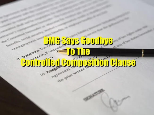 BMG announces departure from the controlled composition clause in music licensing agreements.