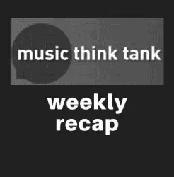 Music industry news, weekly recap, Hypebot, music trends, digital music insights, industry analysis.