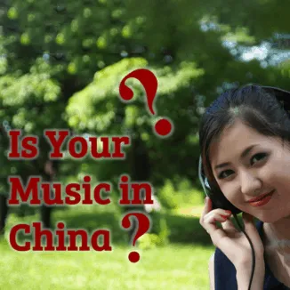 Is Your Music in China? Discover the challenges and opportunities for international artists navigating China's music market,