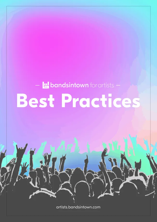 Bandsintown best practices for music artists and performers, event promotion, concert marketing strategies, live music promot