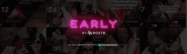 ROSTR and Bandsintown launch EARLY industry showcases