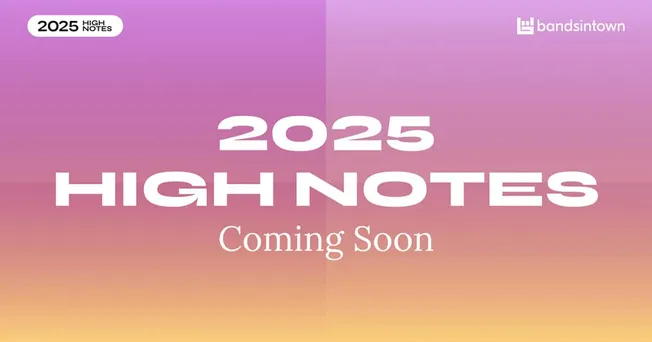 2025 high notes announcement, upcoming music industry insights, and digital trends for artists and creators.