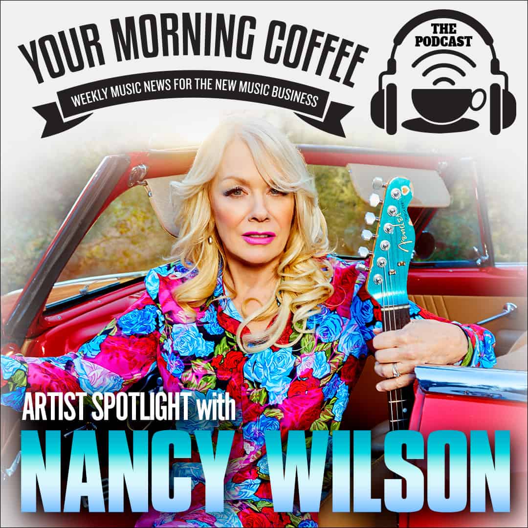 Nancy Wilson artist interview, music industry insights, artist spotlight, weekly music news, new music business trends, Hypebot features, music industry analysis, songwriters, musicians, music marketing strategies, music business news, artist promotion, music innovation.