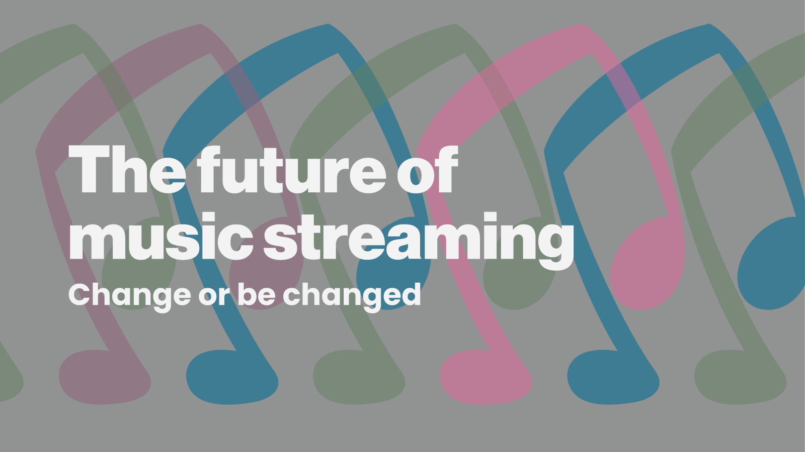 Future Of Music Streaming