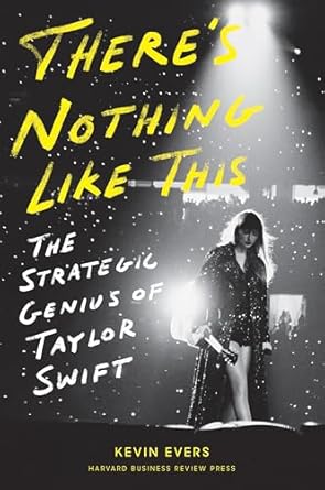 Harvard Business Review explores Taylor Swift's 'Strategic Genius